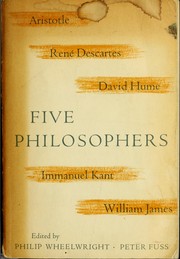 Front cover of Five philosophers: Aristotle, René Descartes, David Hume, Immanuel Kant [and] William James by Philip Ellis Wheelwright