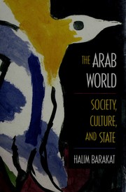 Front cover of The Arab world by Halim Isber Barakat