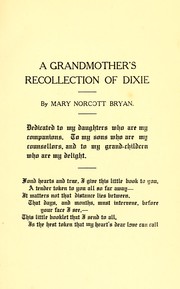 Front cover of A grandmother's recollections of Dixie by Mary Norcott Bryan