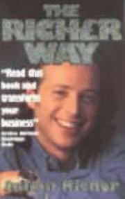 Front cover of The Richer Way by Julian Richer