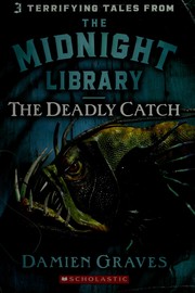 Cover of The deadly catch by Damien Graves