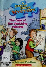 Front cover of Case of the Vanishing Painting by James Preller