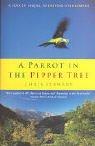 Front cover of A Parrot in the Peppertree by Chris Stewart