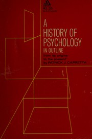 Front cover of A history of psychology in outline by Patrick J. Capretta