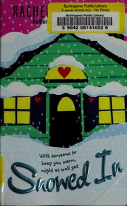 Cover of Snowed In by Rachel Hawthorne