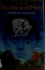 Cover of The first battle of Morn by Deborah Moulton