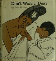 Cover of Don't worry, dear by Joan Fassler