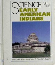 Front cover of Science of the early American Indians by Beulah Tannenbaum
