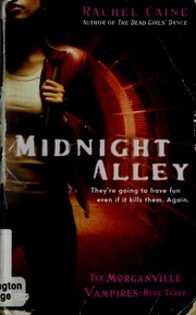 Front cover of Midnight Alley by Rachel Caine