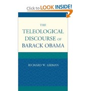 Front cover of The teleological discourse of Barack Obama by Richard W. Leeman