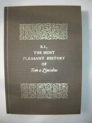 Front cover of The most pleasant history of Tom a Lincolne by Richard Johnson