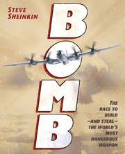Cover of Bomb by Steve Sheinkin