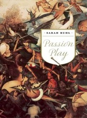 Cover of Passion Play by Sarah Ruhl