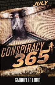 Front cover of July (Conspiracy 365 #7) by Gabrielle Lord
