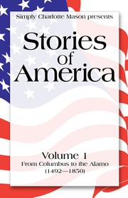 Front cover of Stories of America, Volume 1 by Charles Morris