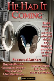 Cover of He had it Coming by Sugar Lee Ryder