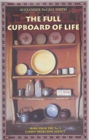 Front cover of The full cupboard of life by Alexander McCall Smith