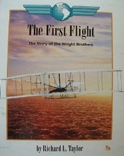 Cover of The first flight by Richard L. Taylor