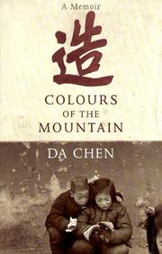 Front cover of Colours of the Mountain by Da Chen