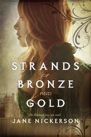 Front cover of Strands of Bronze and Gold by Jane Nickerson
