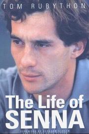 Cover of The Life of Senna by Tom Rubython
