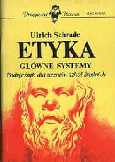 Cover of Etyka. Główne systemy by Ulrich Schrade
