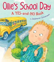 Front cover of Ollie's school day by Stephanie Calmenson
