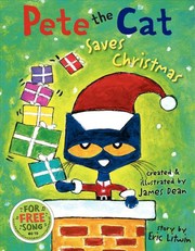Cover of Pete the Cat Saves Christmas by Eric Litwin