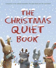 Front cover of The Christmas quiet book by Deborah Underwood
