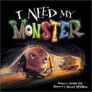 Cover of I need my monster by Amanda Noll