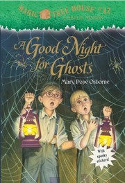 Cover of A good night for ghosts by Mary Pope Osborne