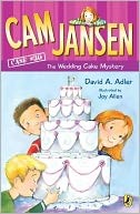 Front cover of Cam Jansen and the wedding cake mystery by David A. Adler