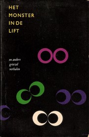 Front cover of Het monster in de lift en andere griezelverhalen by Unknown