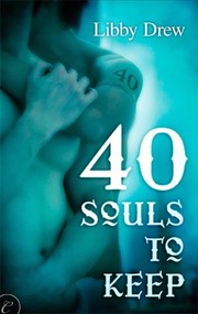 Cover of 40 Souls to Keep by Libby Drew