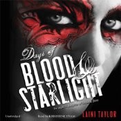 Front cover of Days of Blood and Starlight by Laini Taylor