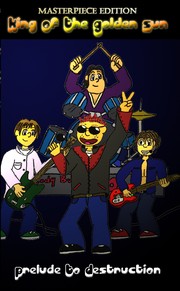 Front cover of King Of The Golden Sun by Cody R Burns