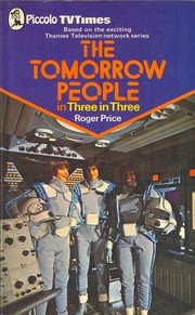 Front cover of The Tomorrow People in Three in three by Roger Price