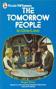 Front cover of The Tomorrow People in One Law by Roger Price