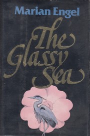 Front cover of The glassy sea by Marian Engel