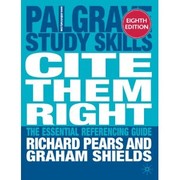 Cover of Cite them right by Richard Pears, Graham Shields