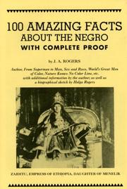 Cover of 100 amazing facts about the Negro by J. A. Rogers