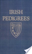 Front cover of Irish pedigrees, or, The origin and stem of the Irish nation by John O'Hart