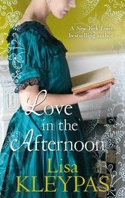 Front cover of Love in the Afternoon by Lisa Kleypas