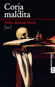 Front cover of Corja maldita by Pedro Almeida Vieira