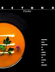 Front cover of Beyond parsley by Junior League of Kansas City