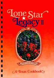 Front cover of Lone Star Legacy II by Austin Junior Forum Inc.