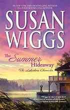Cover of The summer hideaway by Susan Childress