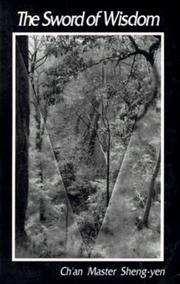 Cover of The sword of wisdom by Sheng-yen.