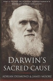 Front cover of Darwin's Sacred Cause by Adrian J. Desmond