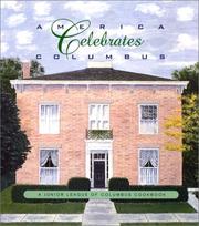 Front cover of America Celebrates Columbus by Junior League of Columbus Geor
